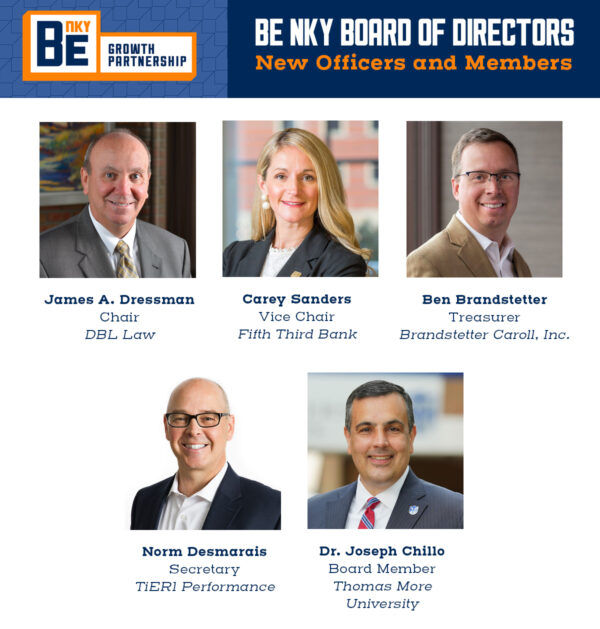 BE NKY Growth Partnership Names New Board Chair and Director BE NKY